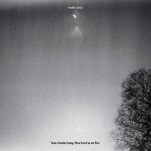Tashi Dorji Low Clouds Hang, This Land Is On… (LP) 