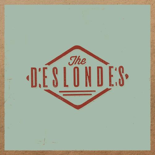The Deslondes The Deslondes - LTD (LP) 