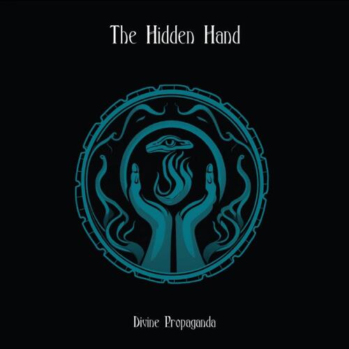 The Hidden Hand Divine Propaganda (LP) 