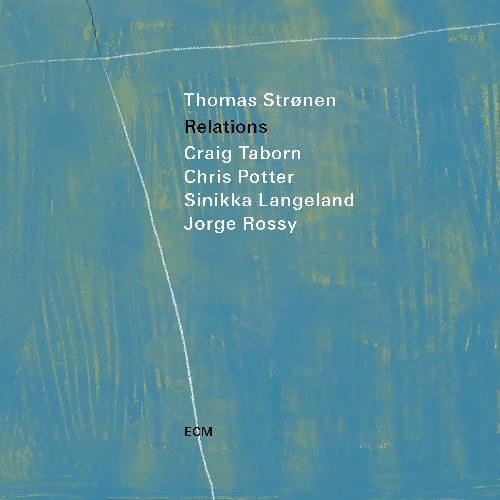 Thomas Strønen Relations (LP) 