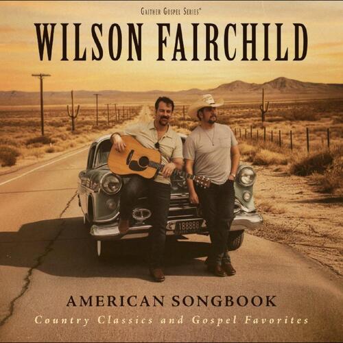 Wilson Fairchild American Songbook: Country… (CD) 