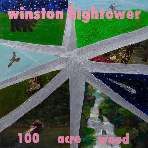 Winston Hightower 100 Acre Wood (LP) 