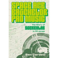 Ben Cardew Space Age Batchelor Pad Music (BOK)