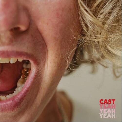 Cast Yeah Yeah Yeah - LTD Indie (LP) 