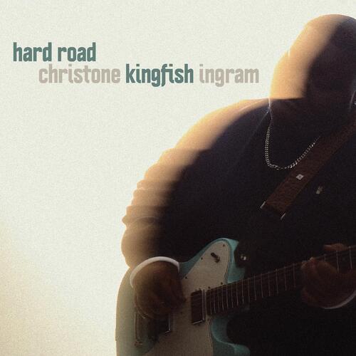 Christone "Kingfish" Ingram Hard Road (CD) 