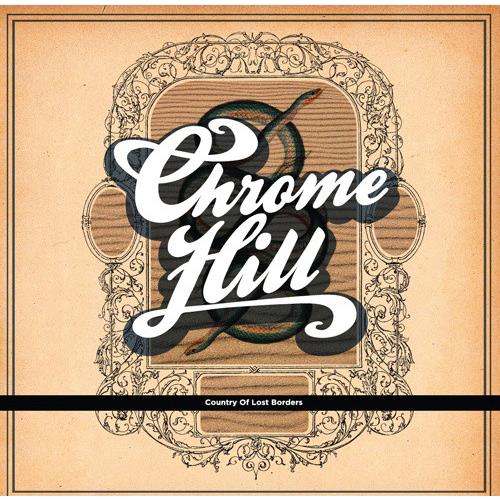 Chrome Hill Country of Lost Borders (LP)