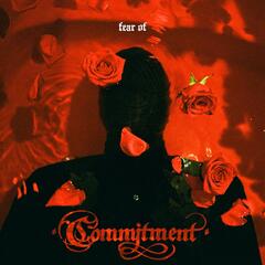 Commitment Fear Of (LP)