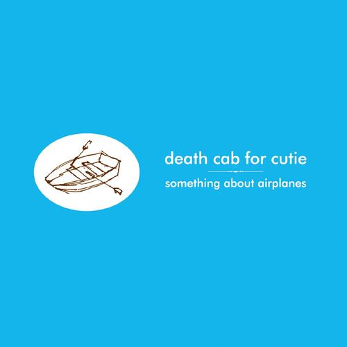 Death Cab for Cutie Something About Airplanes (LP) 