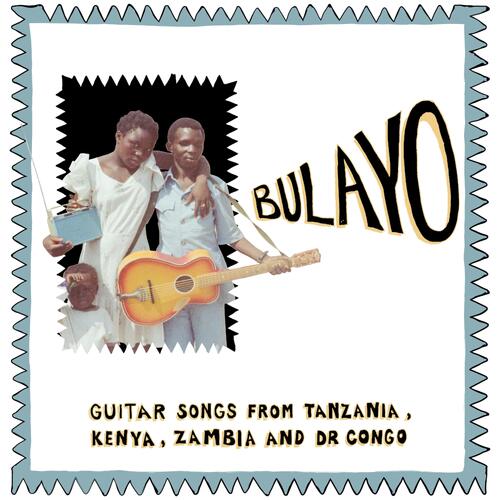 Diverse Artister Bulayo: Guitar Songs From Tanzania… (LP) 