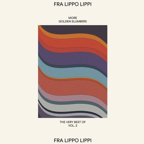Fra Lippo Lippi More Golden Slumbers - The Very… (LP) 