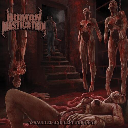 Human Mastication Assaulted And Left For Dead (CD) 
