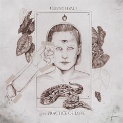 Jenny Hval The Practice Of Love (LP)
