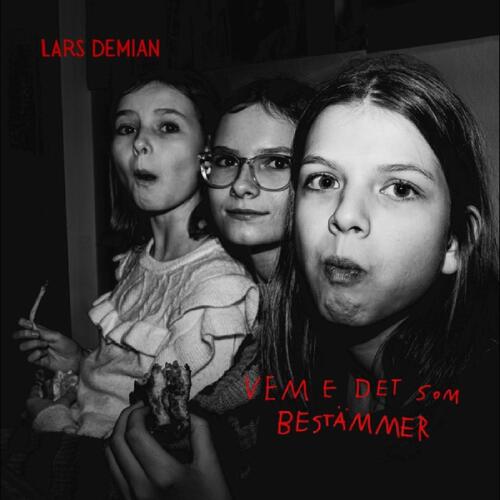 Lars Demian Vem E De Som Bestämmer (CD) 