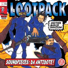 Lootpack Soundpieces: Da Antidote! - LTD (3LP)