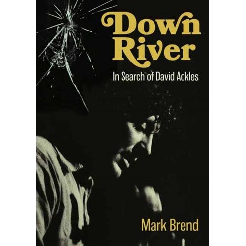 Mark Brend Down River (BOK) 