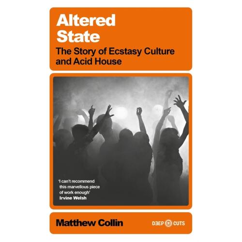 Matthew Collin Altered State (BOK) 