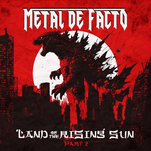 Metal De Facto Land Of The Rising Sun Part 2 (LP) 