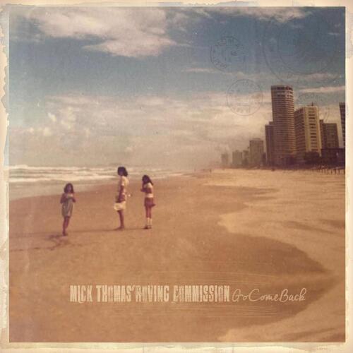 Mick Thomas' Roving Commission GoComeBack (CD) 