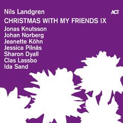 Nils Landgren Christmas With My Friends IX (CD)