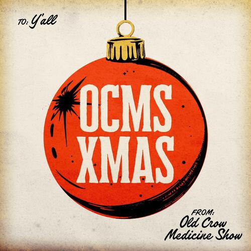 Old Crow Medicine Show OCMS XMAS (LP) 