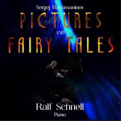 Ralf Schnell Rachmaninov: Pictures And Fairy… (CD)