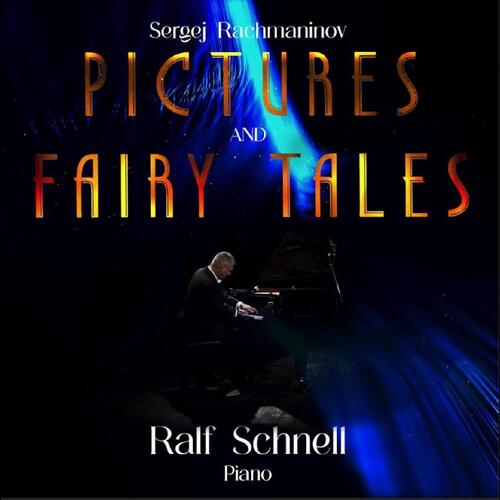 Ralf Schnell Rachmaninov: Pictures And Fairy… (CD) 