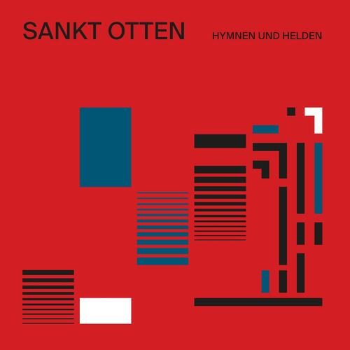 Sankt Otten Hymnen Und Helden - LTD (LP) 