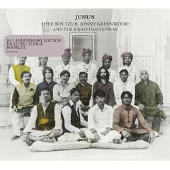 Shye Ben Tzur, Jonny Greenwood… Junun: 10th Anniversary Edition (CD)