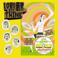 Soundtrack Louder Than You Think: A Lo-Fi… (LP)