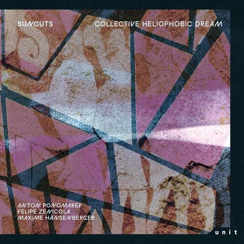 Suncuts Collective Heliophobic Dream (LP) 