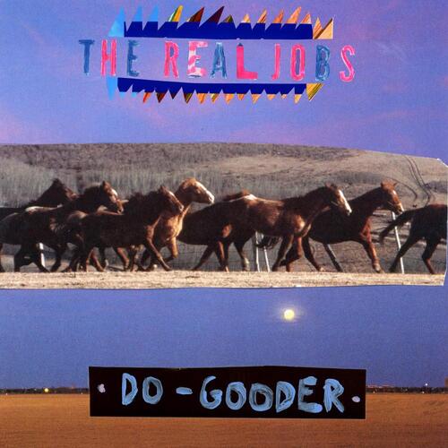 The Real Jobs Do-Gooder (LP) 