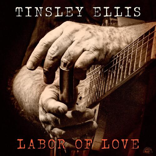 Tinsley Ellis Labor Of Love - LTD (LP) 