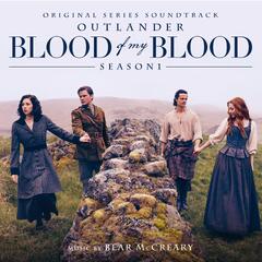 Bear McCready Outlander: Blood Of My Blood… - LTD (LP)