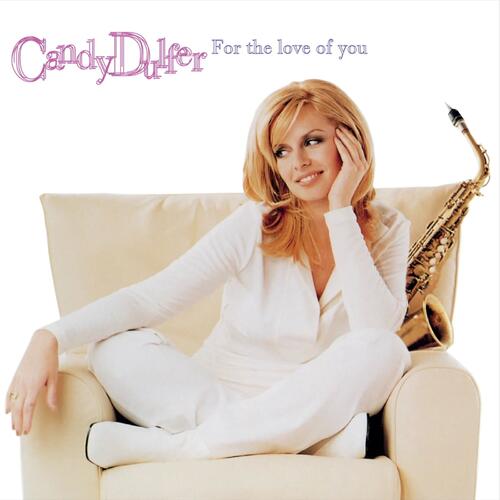 Candy Dulfer For The Love Of You - LTD (2LP) 