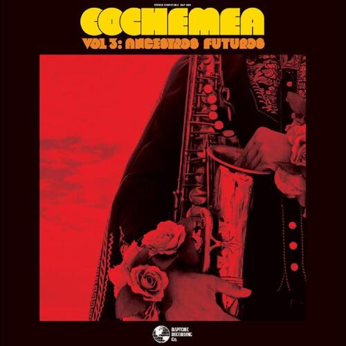 Cochemea Vol. III: Ancestros Futuros (CD) 