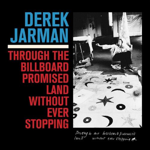 Derek Jarman Through The Billboard Promised… (LP) 