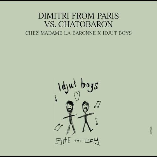 Dimitri From Paris Vs. Chatobaron Chez Madame La Baronne… (12") 