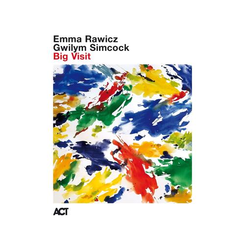 Emma Rawicz & Gwilym Simcock Big Visit (CD) 
