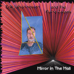 Erik Johannessen And The Flying Carpets Mirror In The Hall (LP)