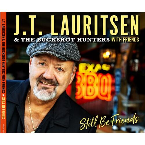 JT Lauritsen & The Buckshot Hunters Still Be Friends (LP) 