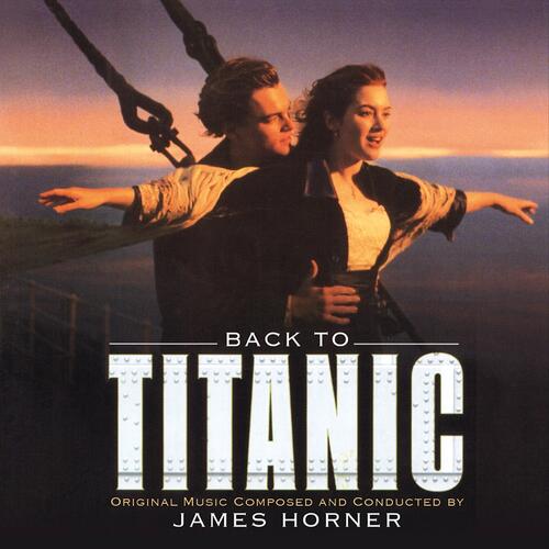 James Horner Back To Titanic - LTD (2LP) 