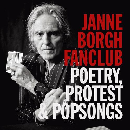 Janne Borgh Fanclub Poetry, Protest & Pop Songs (CD) 