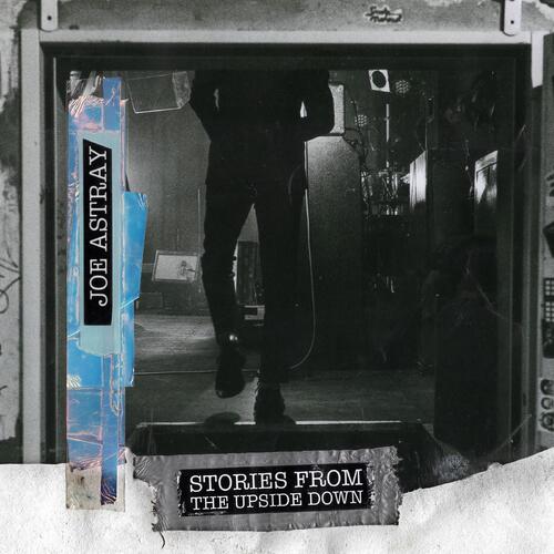 Joe Astray Stories From The Upside Down (CD) 