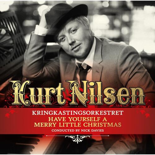 Kurt Nilsen Have Yourself A Merry Little… (LP) 