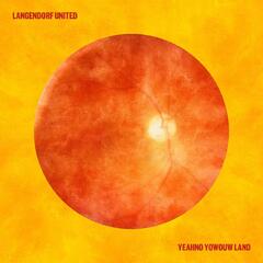 Langendorf United Yeahno Yowouw Land (CD)