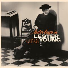 Lester Young Lester Leaps In: Live At Birdland… (CD)