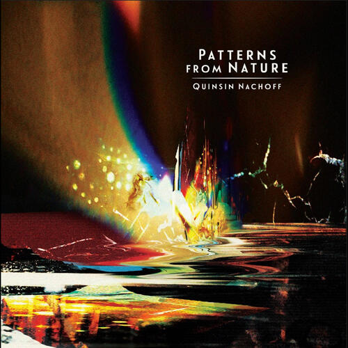Quinsin Nachoff Patterns From Nature (CD) 