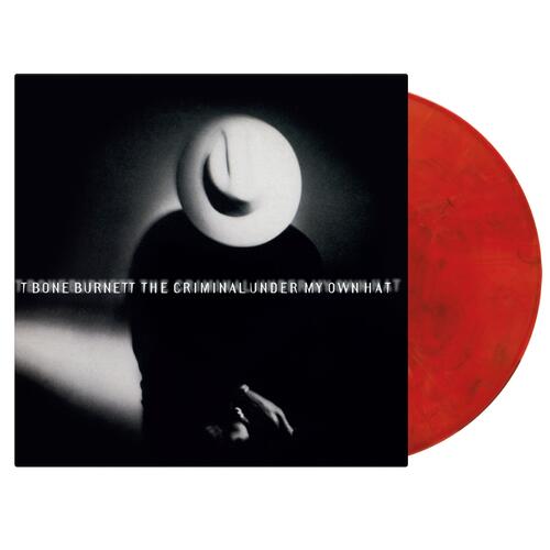 T-Bone Burnett The Criminal Under My Hat - LTD (LP) 