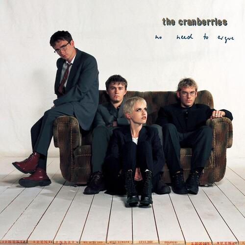The Cranberries No Need To Argue: 30th Anniversary… (LP) 