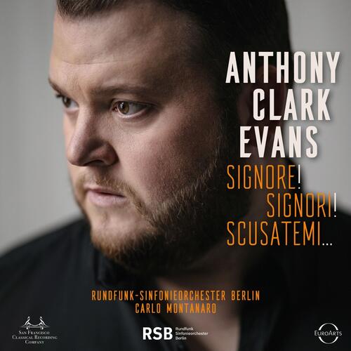 Anthony Clark Evans Signore! Signori! Scusatemi… (CD) 